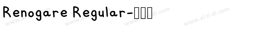 Renogare Regular字体转换
